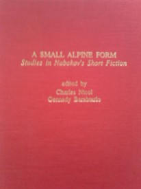 A Small Alpine Form: Studies in Nabokov's Short Fiction